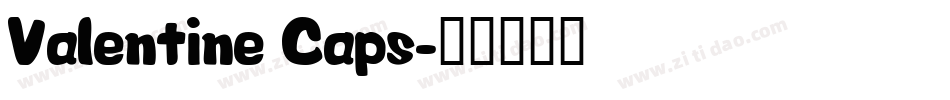 Valentine Caps字体转换